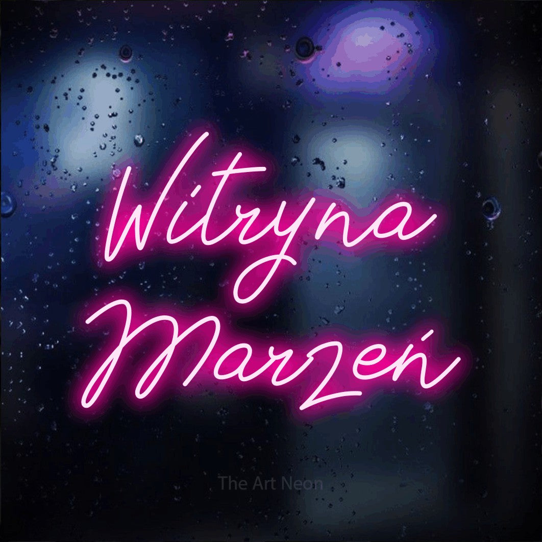 LED neon sign reading “Witryna Marzeń”, arranged in two lines.