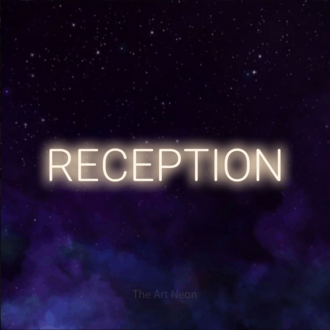 LED neon sign reading “RECEPTION”, arranged in a single line.