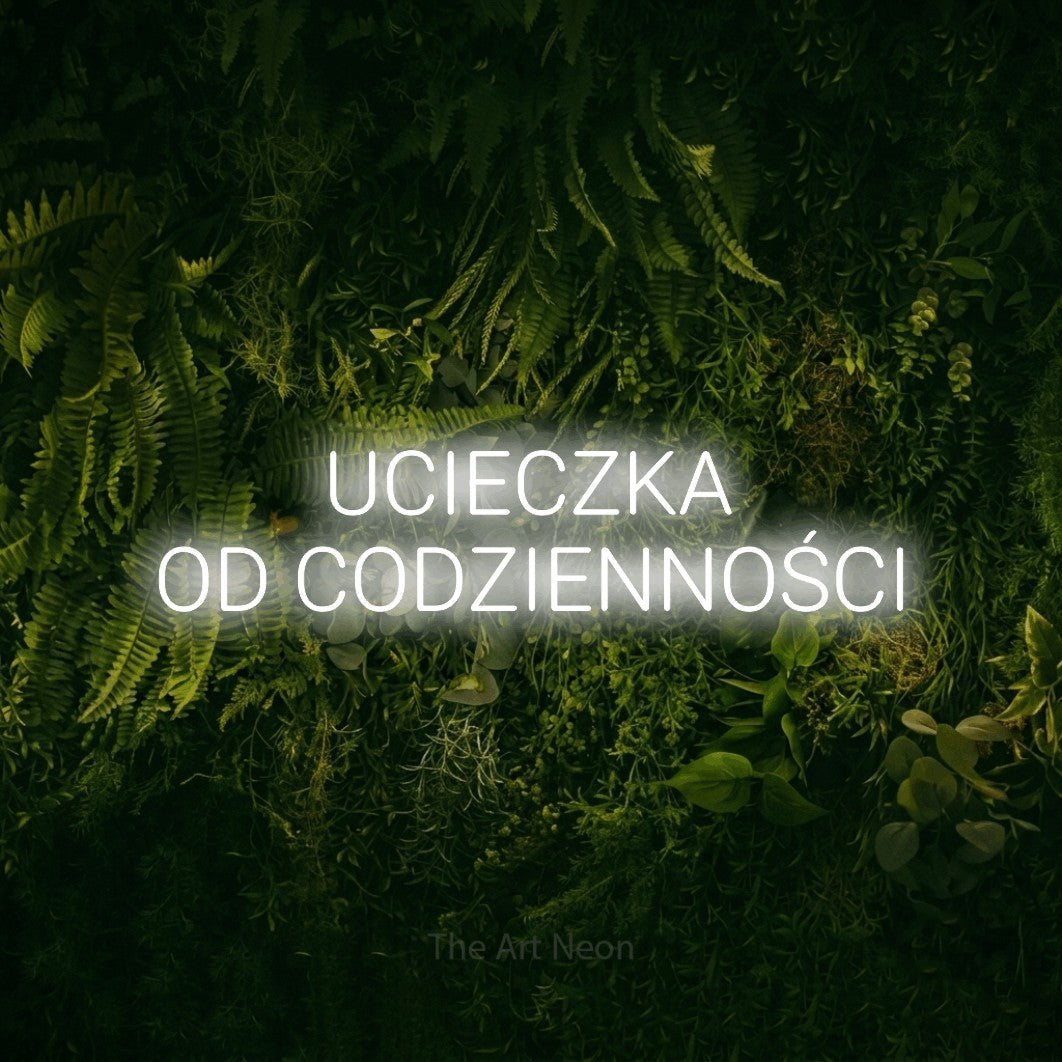 LED neon sign reading “UCIECZKA OD CODZIENNOŚCI”, arranged in two lines.