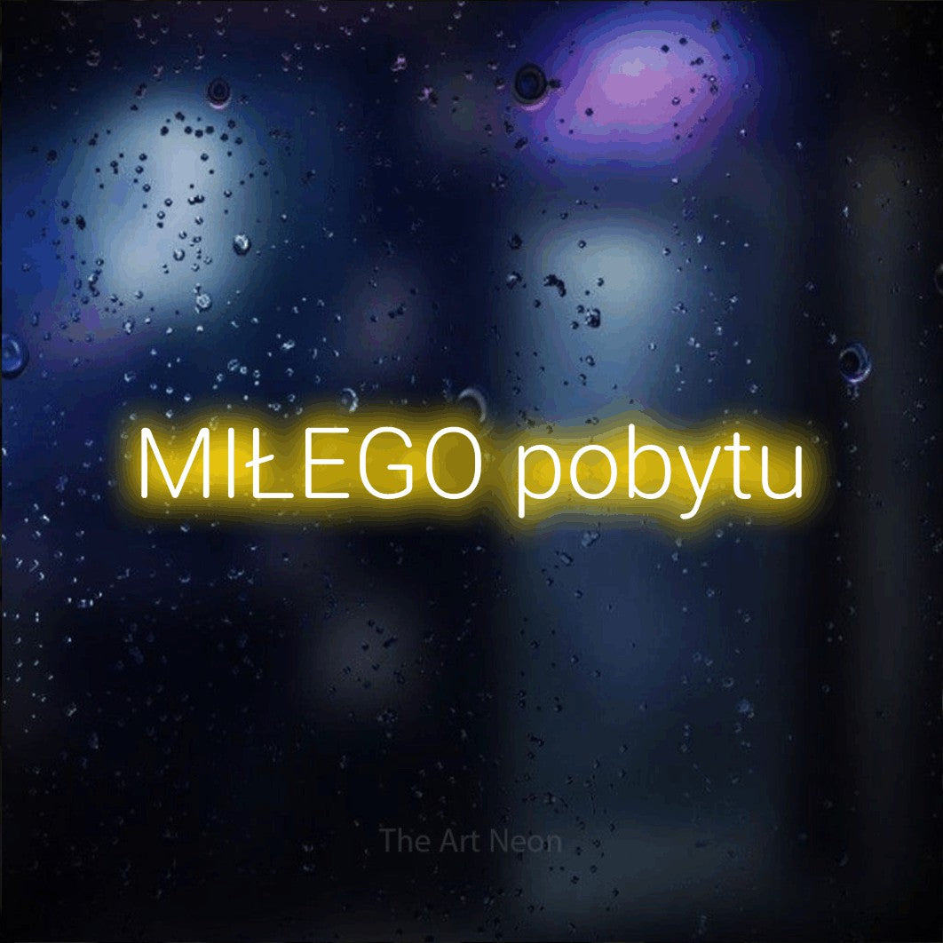 LED neon sign reading “MIŁEGO pobytu”, arranged in a single line.