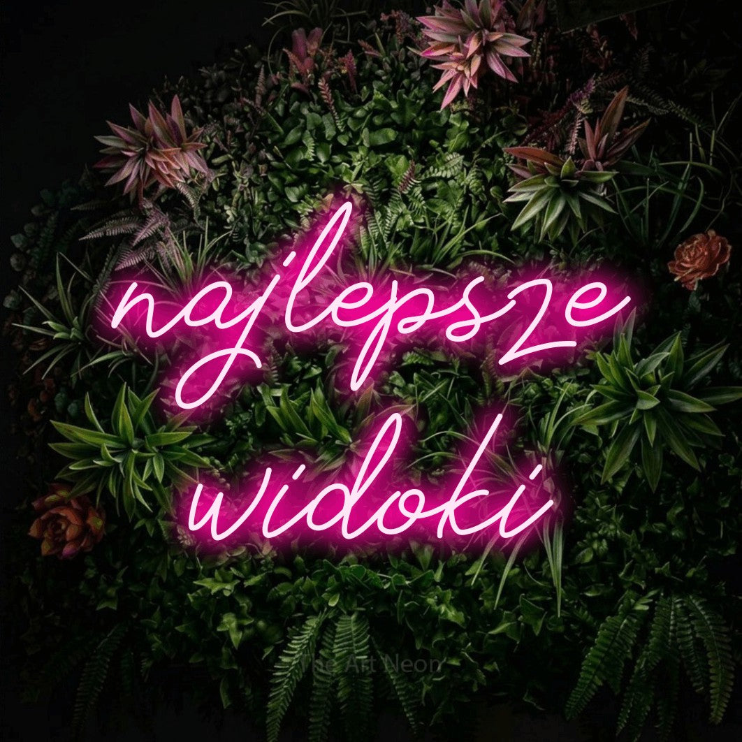LED neon sign reading “najlepsze widoki”, arranged in two lines.