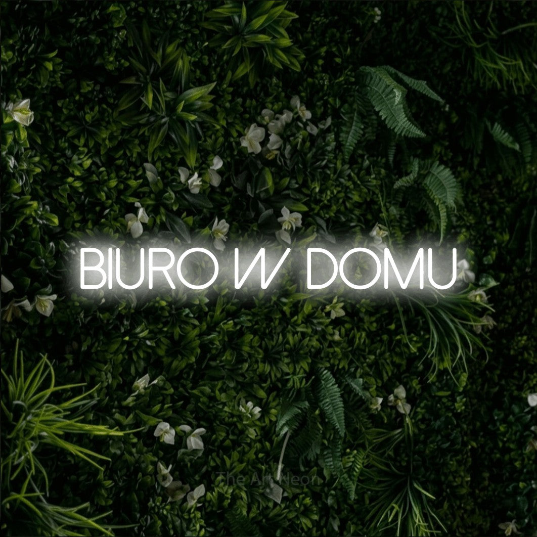LED neon sign reading “BIURO w domu”, arranged in a single line.
