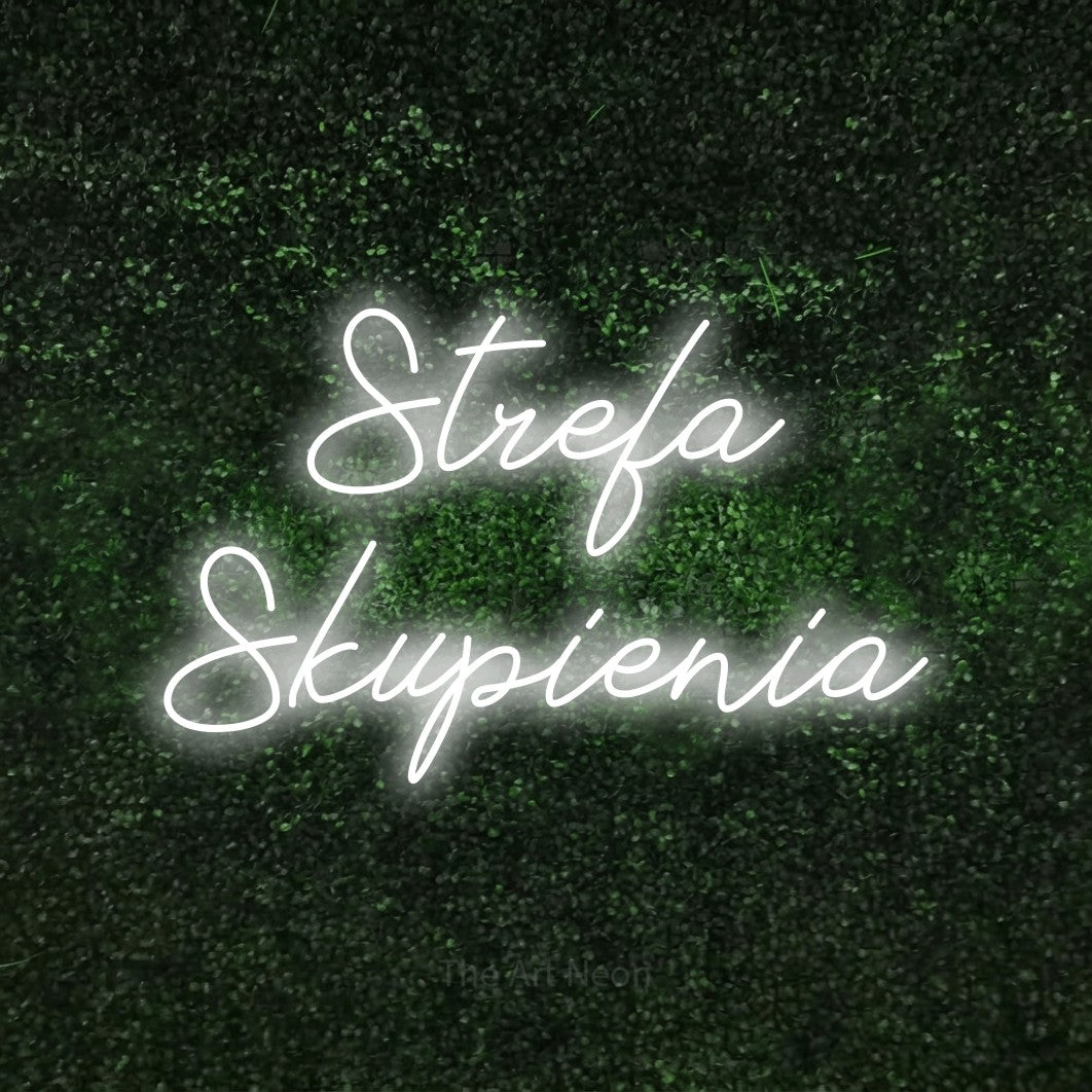 LED neon sign reading “Strefa Skupienia”, arranged in two lines.