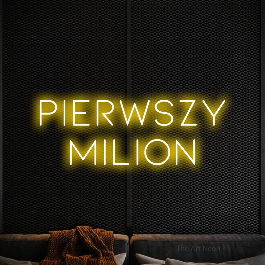 LED neon sign reading “pierwszy milion”, arranged in two lines.