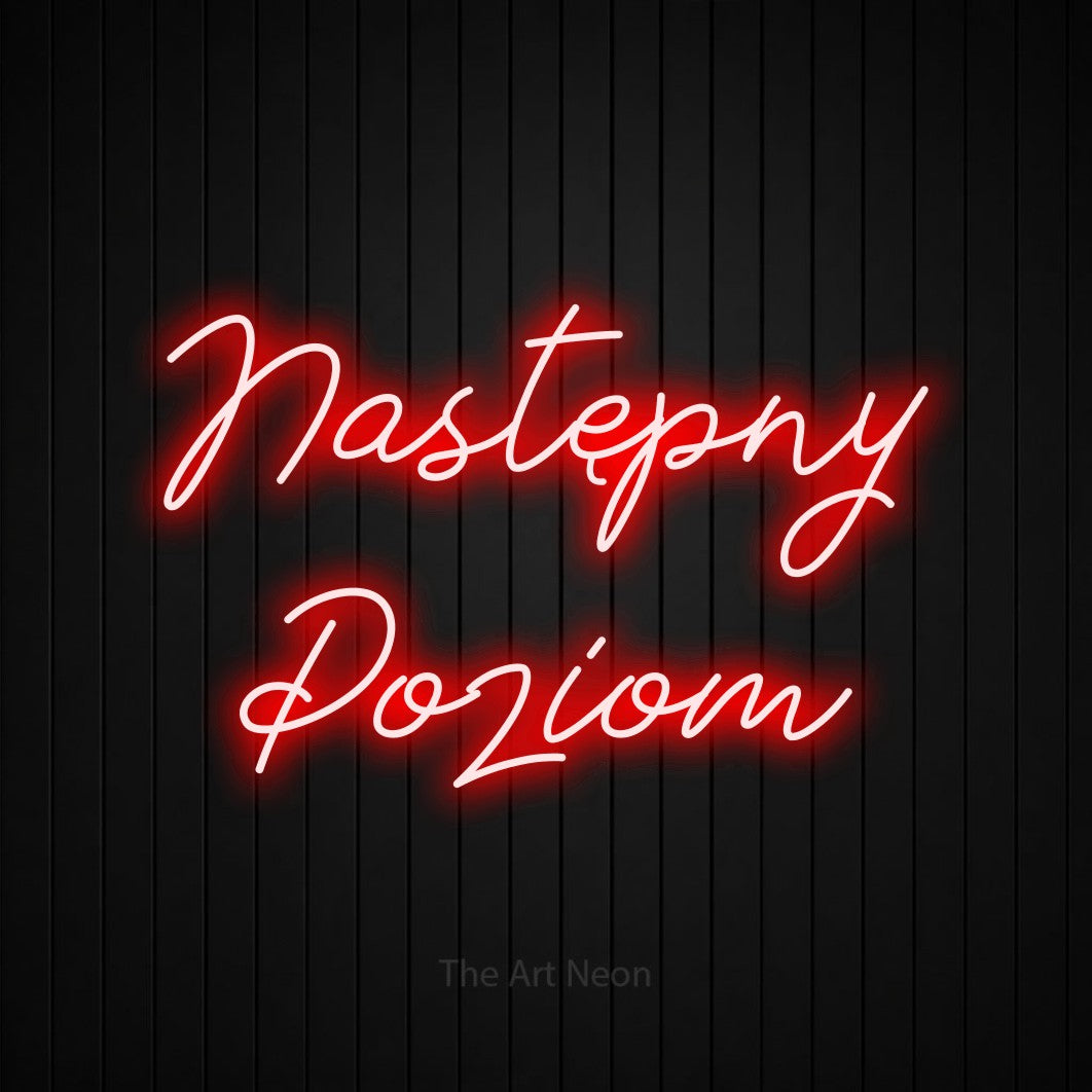 LED neon sign reading “Następny Poziom”, arranged in two lines.