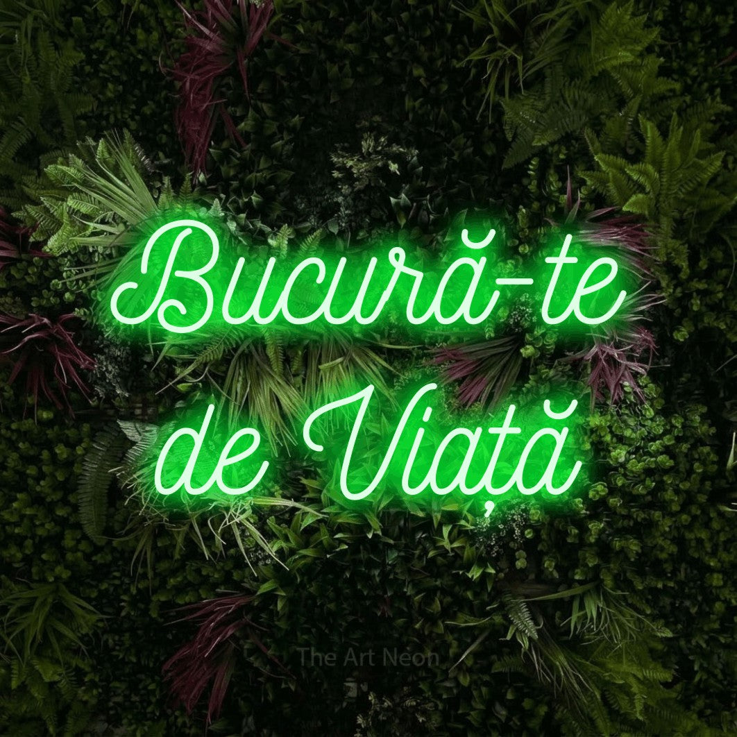 LED neon sign reading “Bucură-te de Viață”, arranged in two lines.