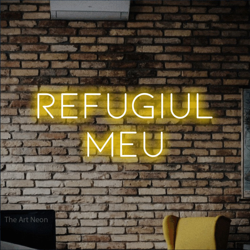 LED neon sign reading “REFUGIUL Meu”, arranged in two lines.