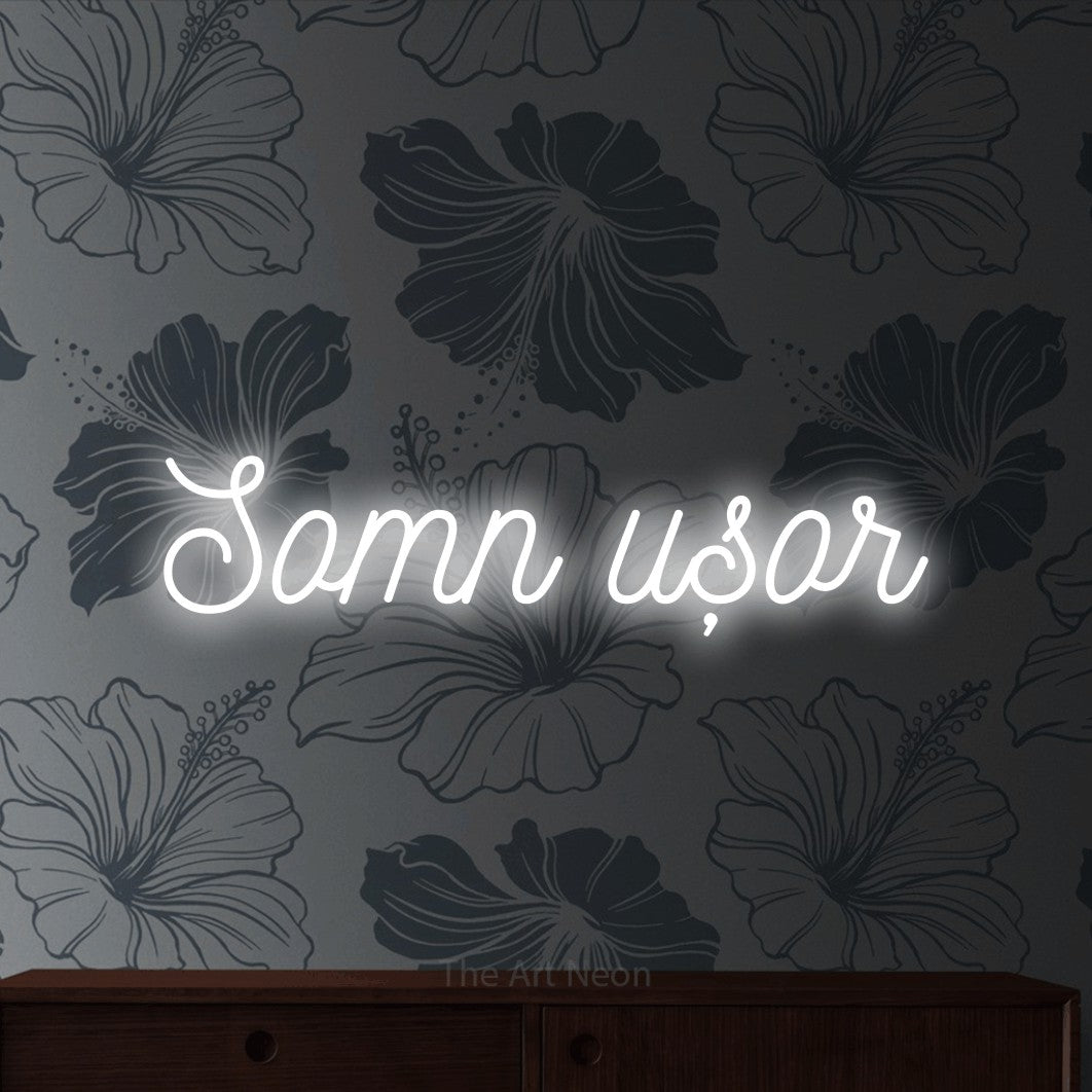 LED neon sign reading “Somn ușor”, arranged in a single line.