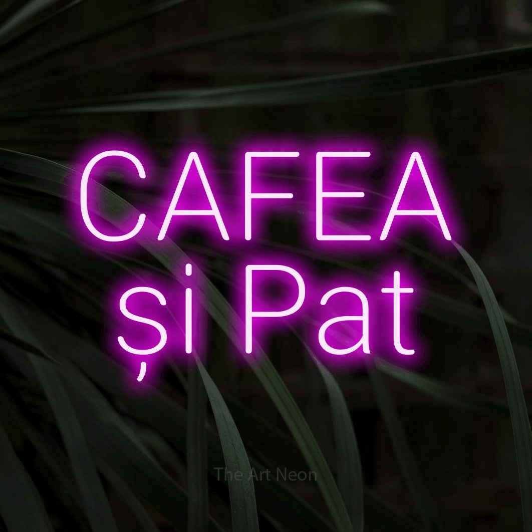 LED neon sign reading “CAFEA și Pat”, arranged in two lines.