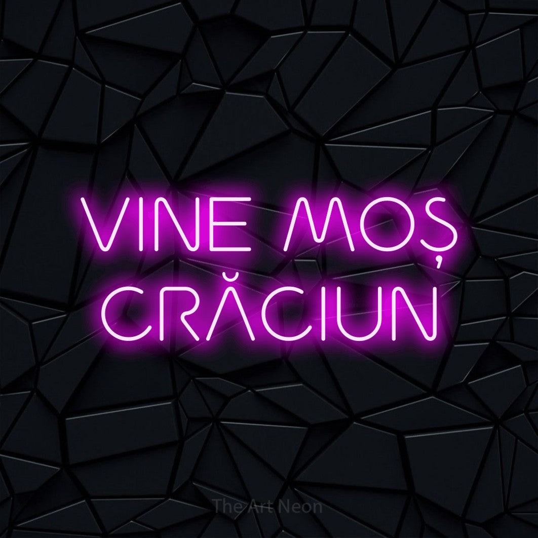 LED neon sign reading “VINE MOȘ CRĂCIUN”, arranged in two lines.
