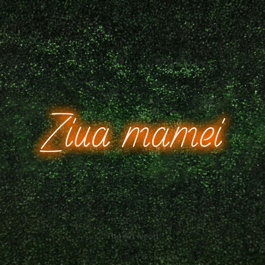 LED neon sign reading “Ziua mamei”, arranged in a single line.
