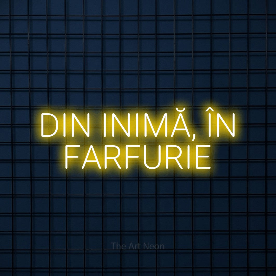 LED neon sign reading “DIN INIMĂ, ÎN FARFURIE”, arranged in two lines.