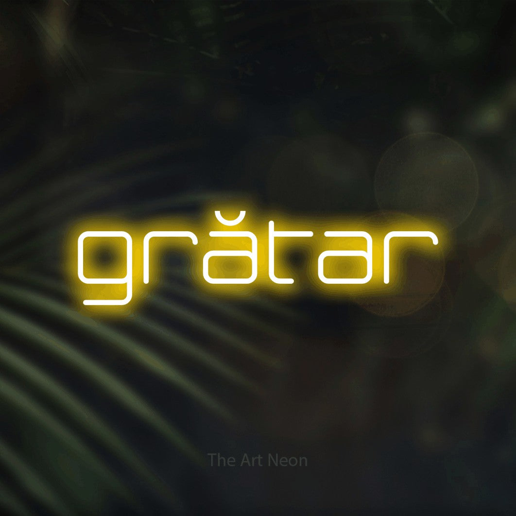 LED neon sign reading “grătar”, arranged in a single line.