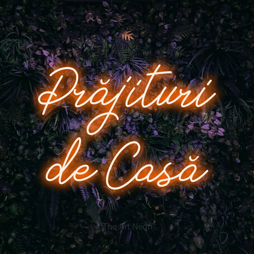 LED neon sign reading “Prăjituri de Casă”, arranged in two lines.