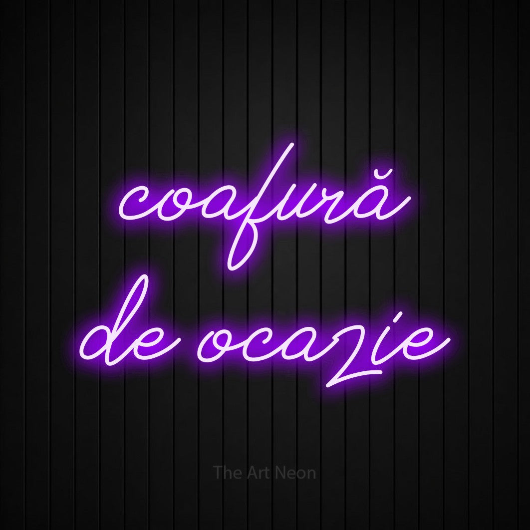 LED neon sign reading “coafură de ocazie”, arranged in two lines.