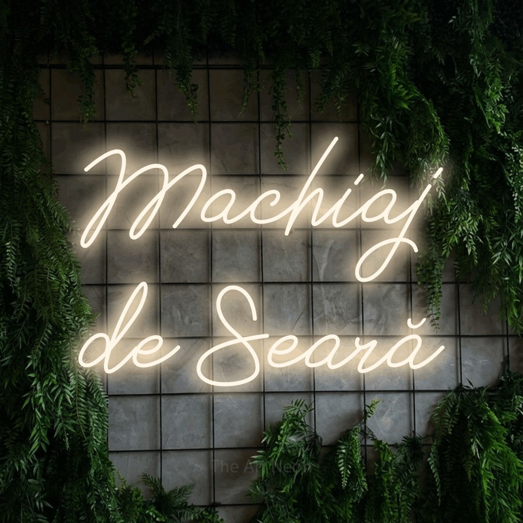 LED neon sign reading “Machiaj de Seară”, arranged in two lines.