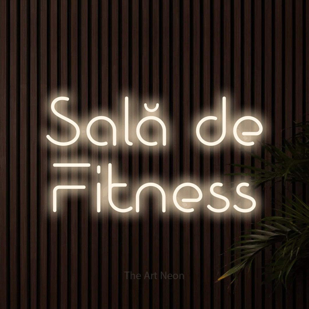 LED neon sign reading “Sală de Fitness”, arranged in two lines.