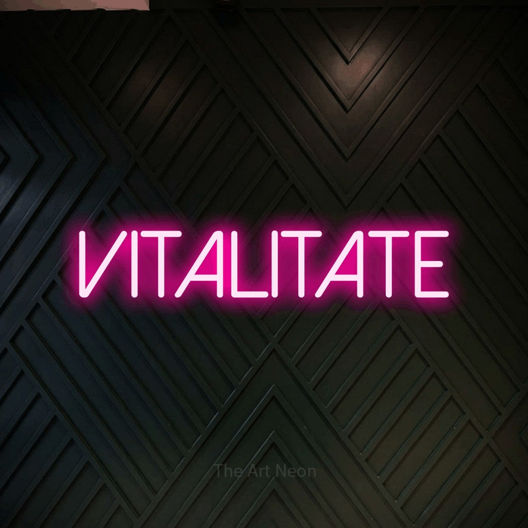 LED neon sign reading “Vitalitate”, arranged in a single line.
