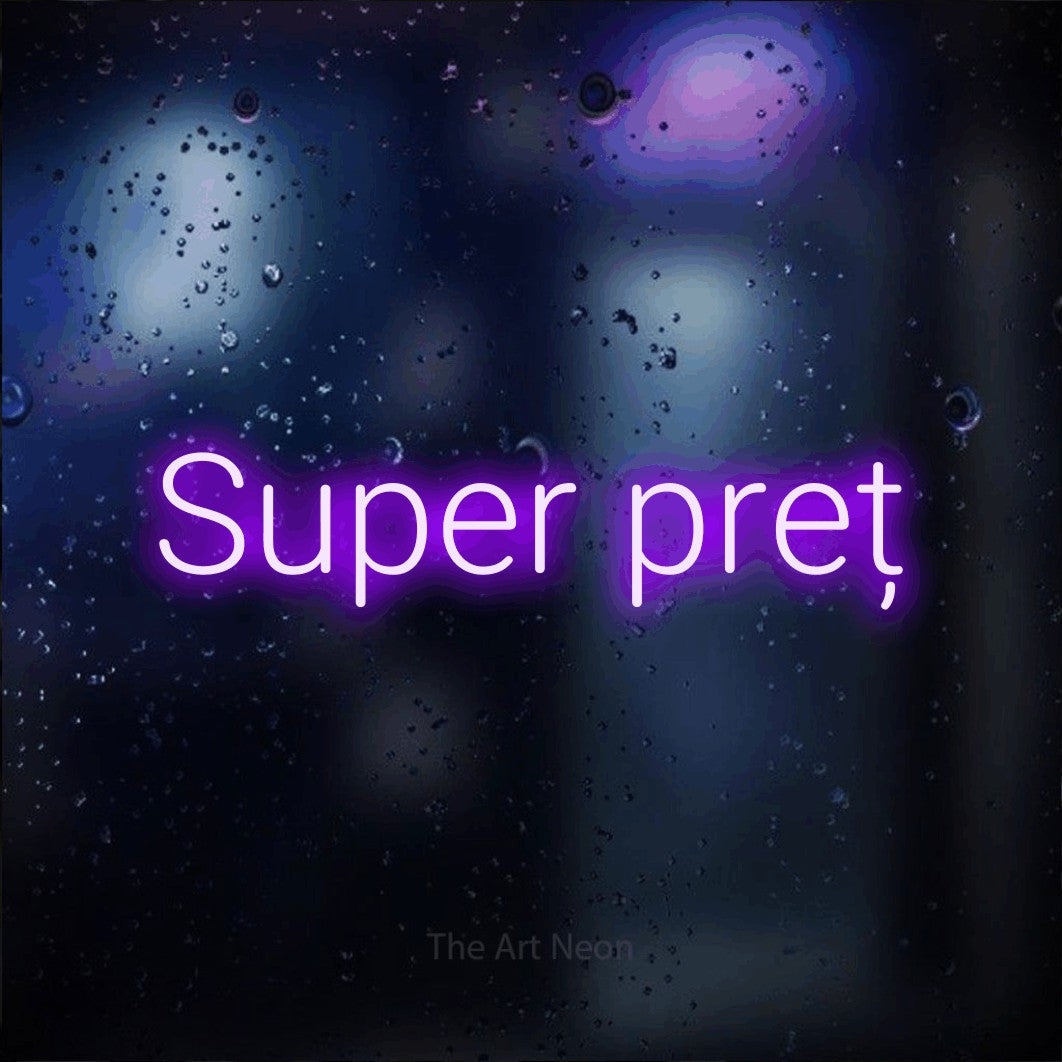 LED neon sign reading “Super preț”, arranged in a single line.