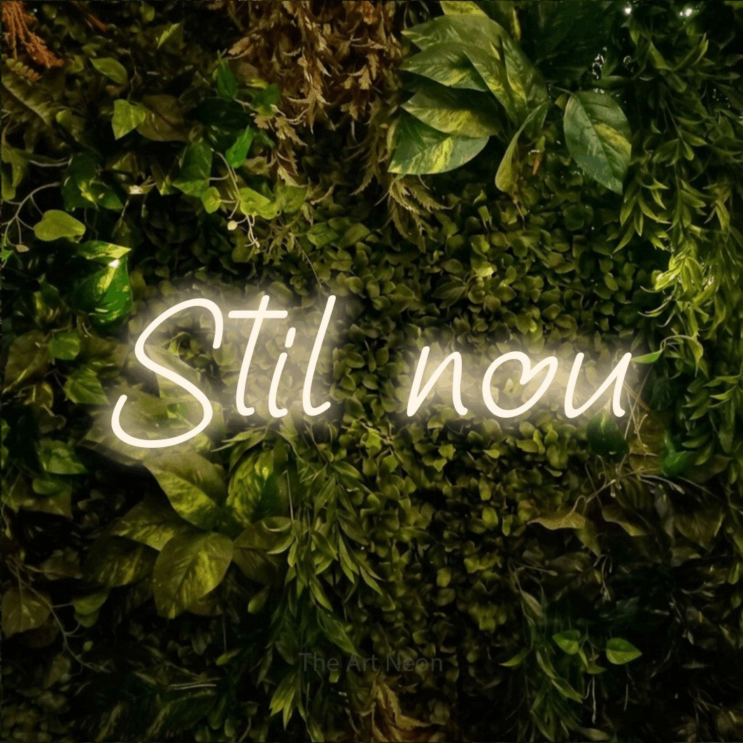 LED neon sign reading “Stil nou”, arranged in a single line.