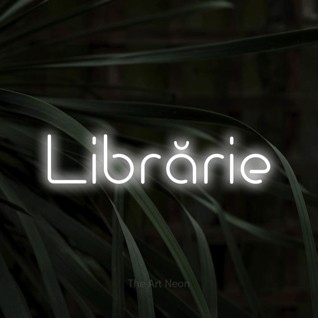 LED neon sign reading “Librărie”, arranged in a single line.