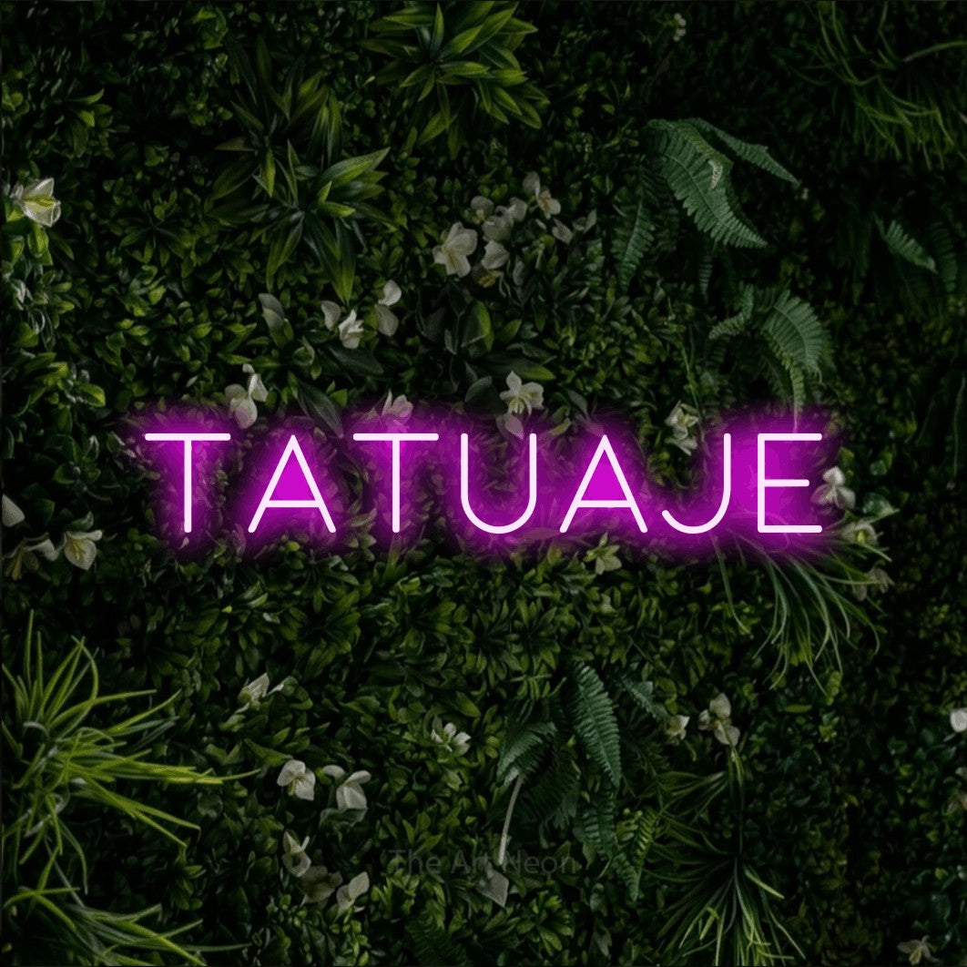 LED neon sign reading “tatuaje”, arranged in a single line.