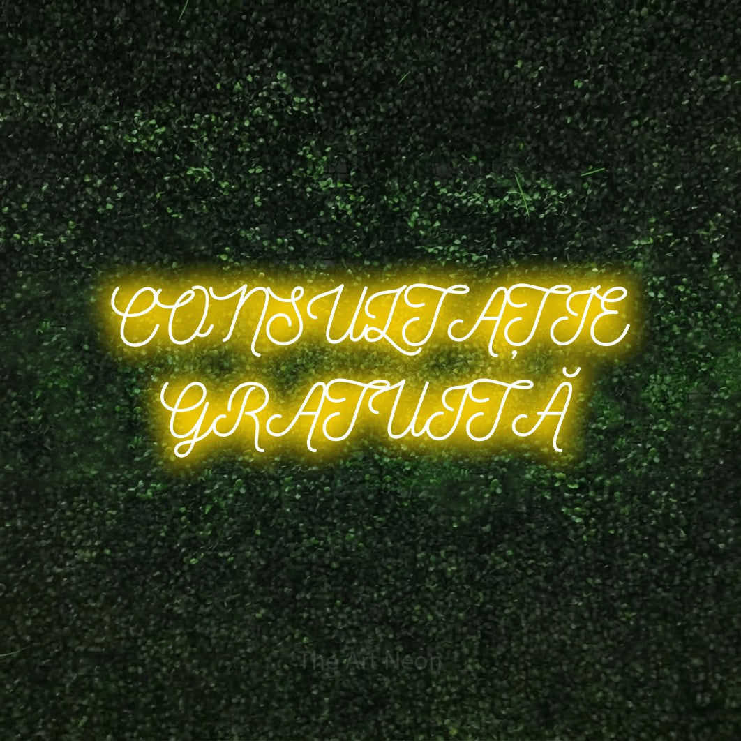 LED neon sign reading “CONSULTAȚIE GRATUITĂ”, arranged in two lines.