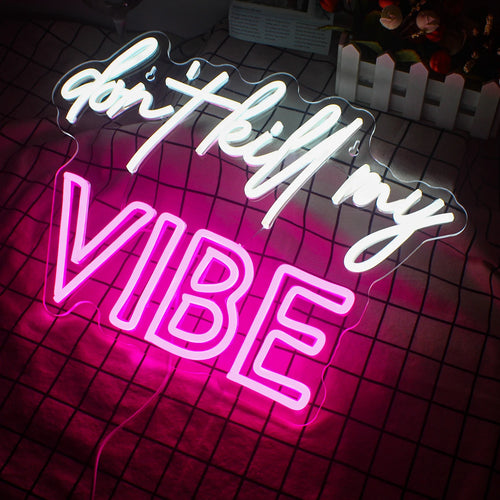 Don't Kill My Vibe – neon LED (5 V USB)