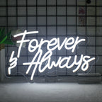 Imaginea afișează un semn cu neon LED, elegant, realizat manual, pe care scrie „Forever Always” într-un script elegant, cursiv.