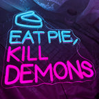 EAT PIE, KILL DEMONS – Fetta di torta – insegna al neon LED (5 V USB)