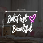 But First Beautiful – Inimă – reclamă luminoasă neon LED (5 V USB)