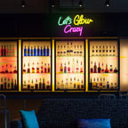 Let's Glow Crazy – LED-neonskilt (5 V USB)