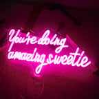 You're Doing Amazing Sweetie – néon LED (5 V USB)