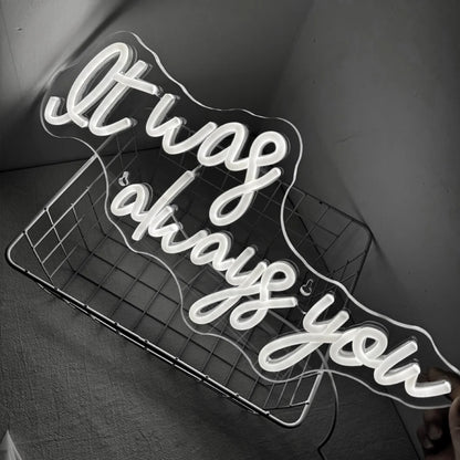 It Was Always You 5V Mini USB  LED Neon Sign - Budget-Friendly