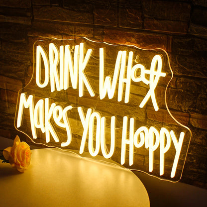 Drink What Makes You Happy 5V Mini USB LED Neon Sign - Budget Friendly