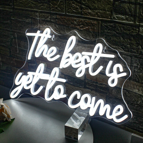 The Best is Yet to Come – světelný LED neonový nápis (5 V USB)