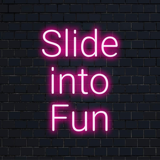 Custom Slide Into Fun LED neon sign that lights up any room with unique neon light decor and personalized ambiance.