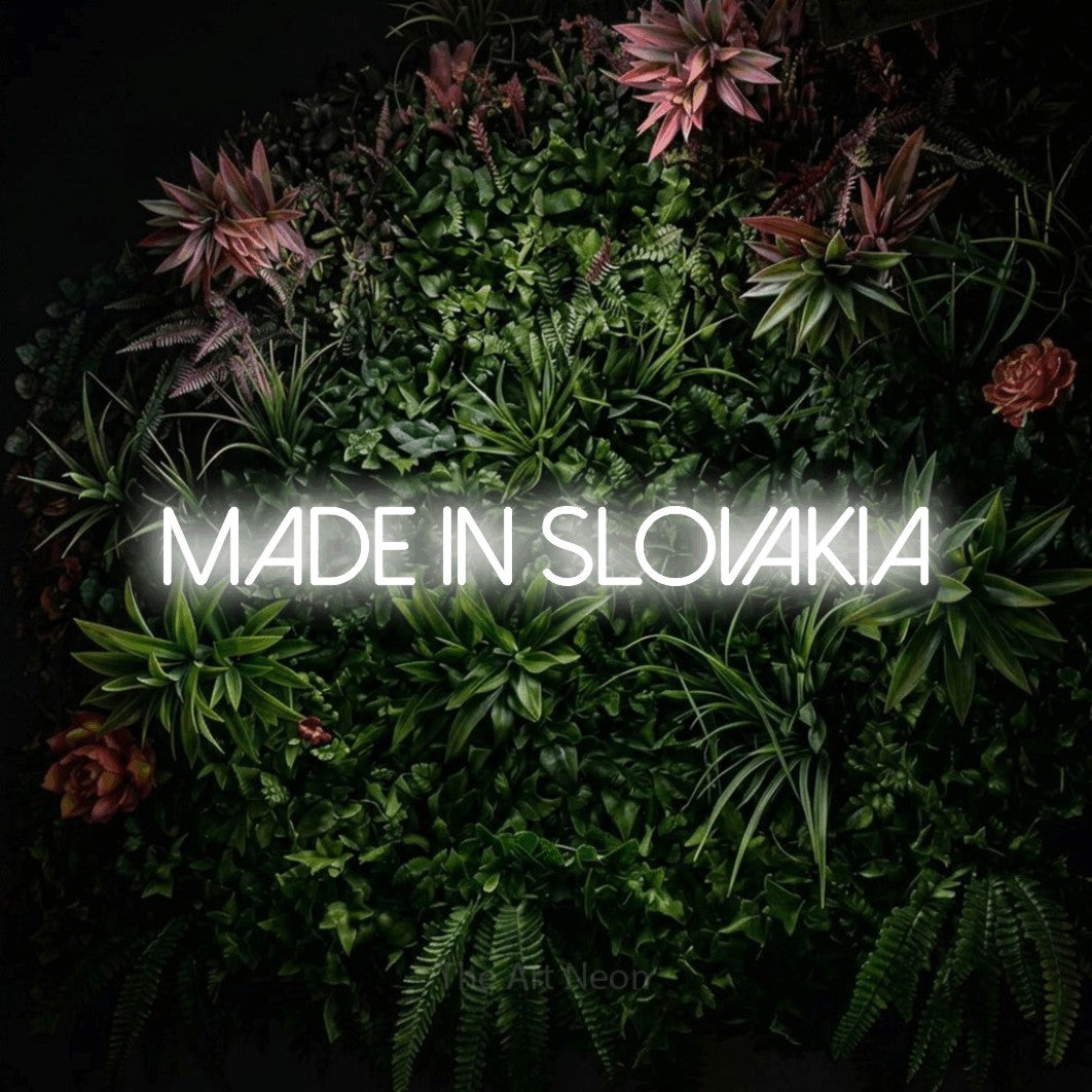 LED neon sign reading “Made in Slovakia”, arranged in a single line.