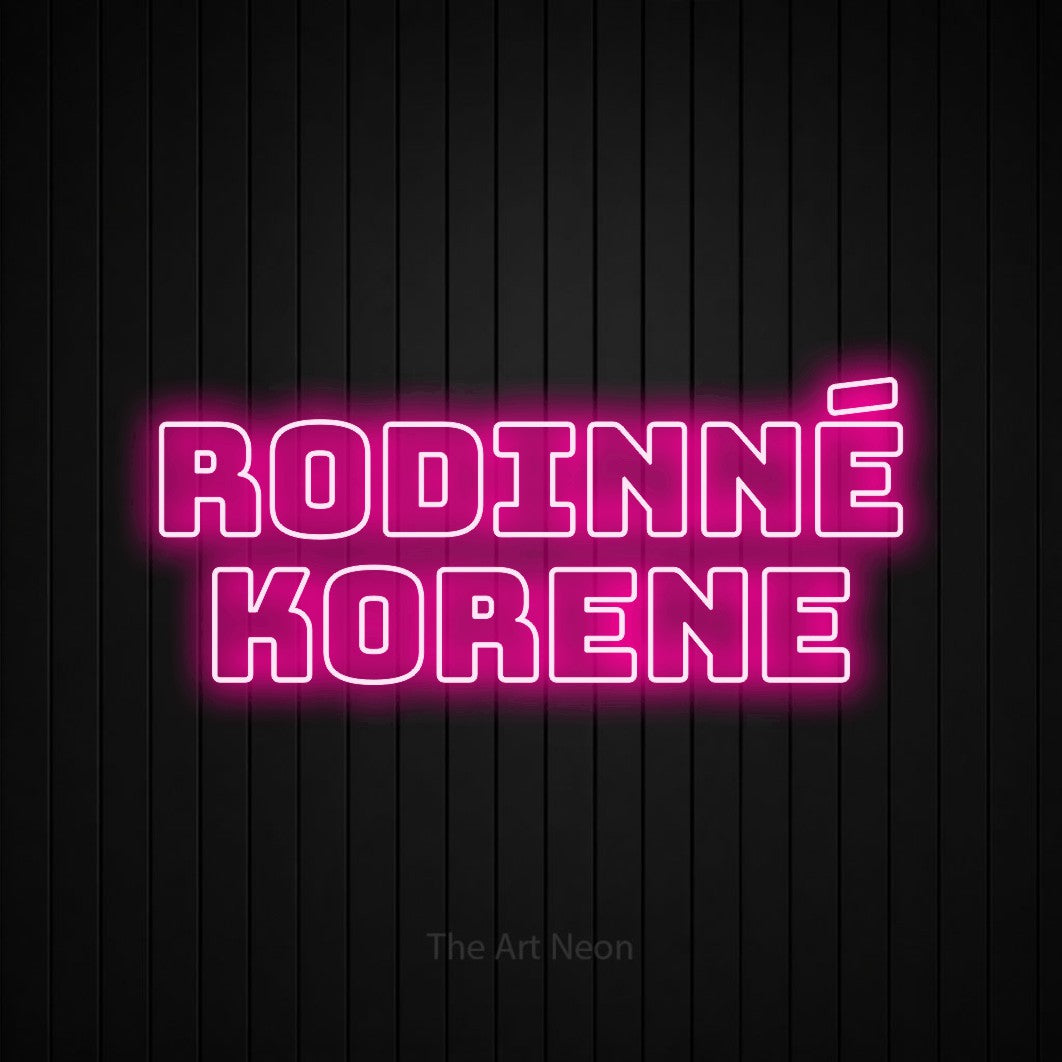 LED neon sign reading “rodinné korene”, arranged in two lines.