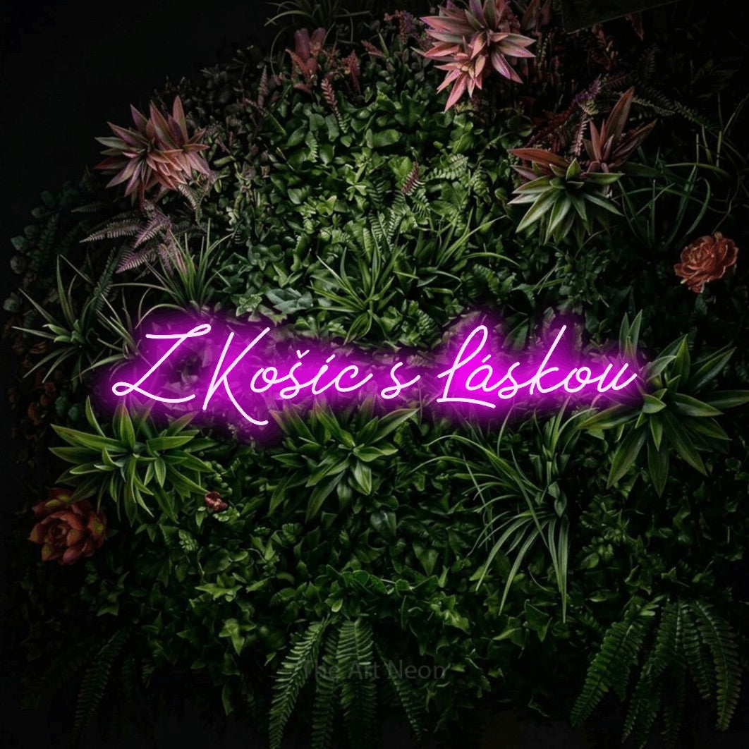 LED neon sign reading “Z Košíc s Láskou”, arranged in a single line.