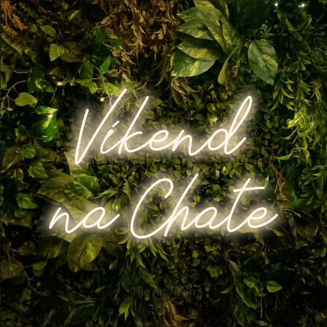 LED neon sign reading “Víkend na Chate”, arranged in two lines.