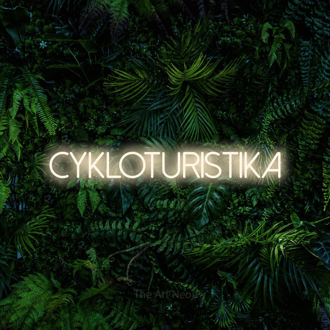 LED neon sign reading “cykloturistika”, arranged in a single line.