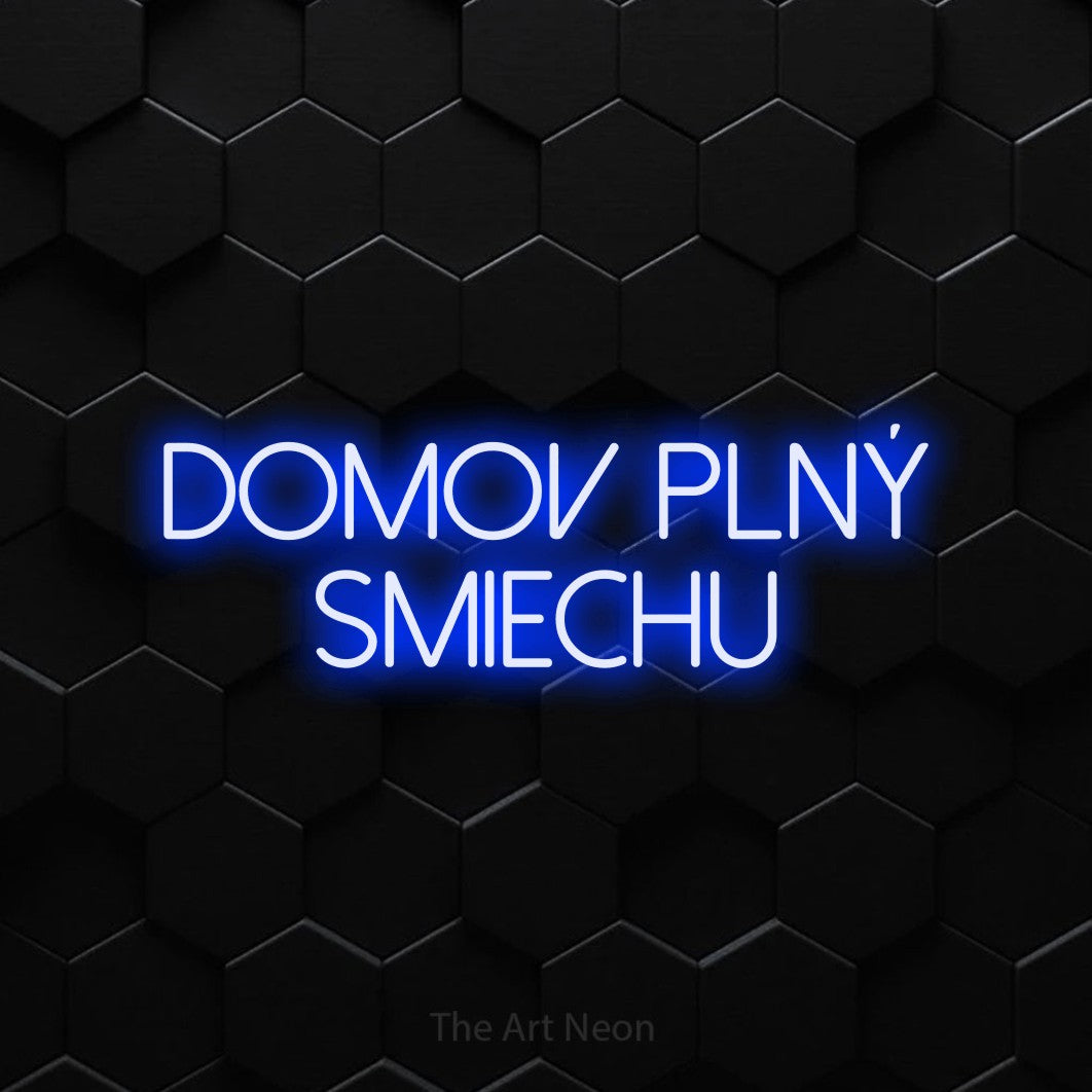 LED neon sign reading “domov plný smiechu”, arranged in two lines.