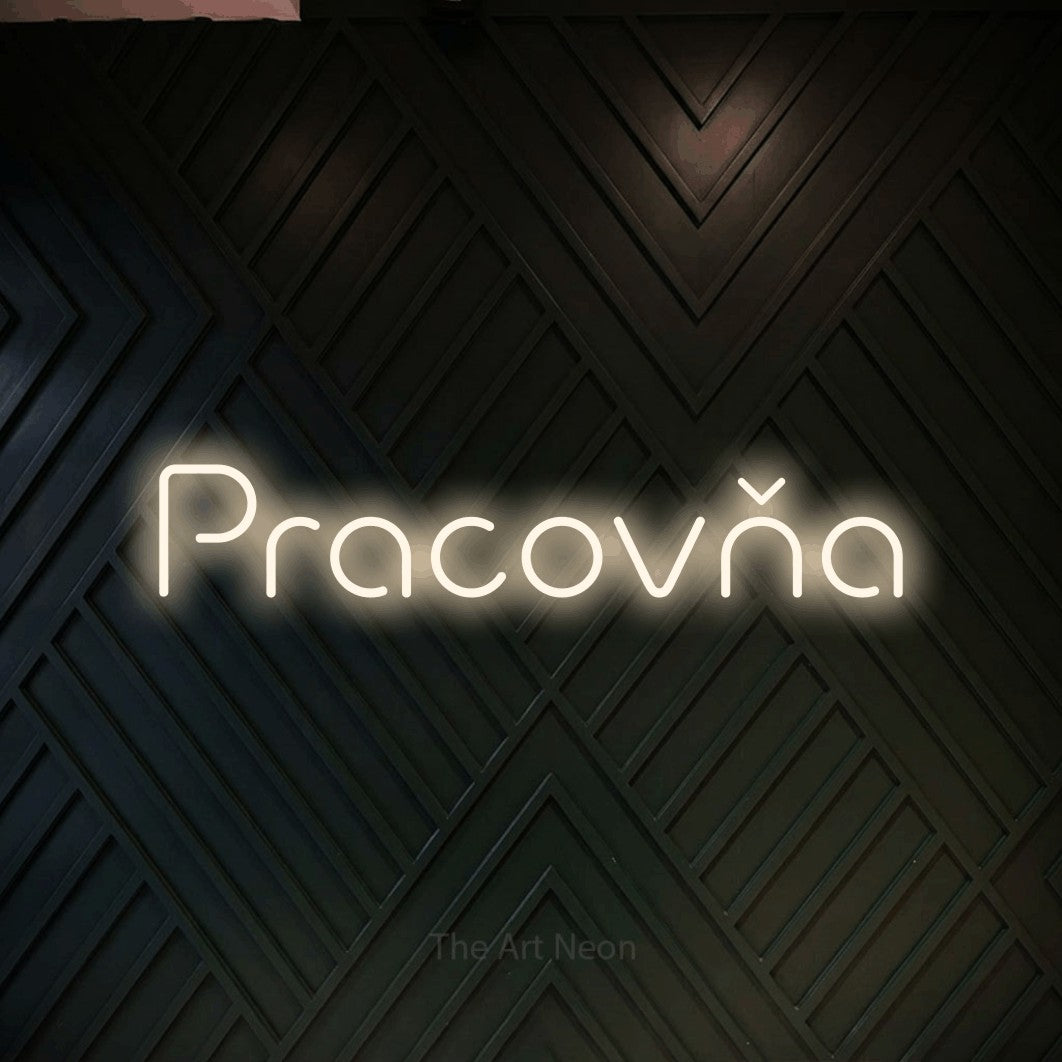 LED neon sign reading “Pracovňa”, arranged in a single line.