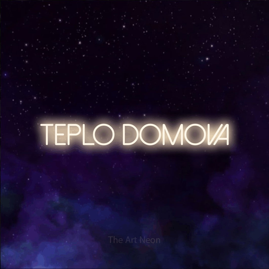 LED neon sign reading “Teplo Domova”, arranged in a single line.
