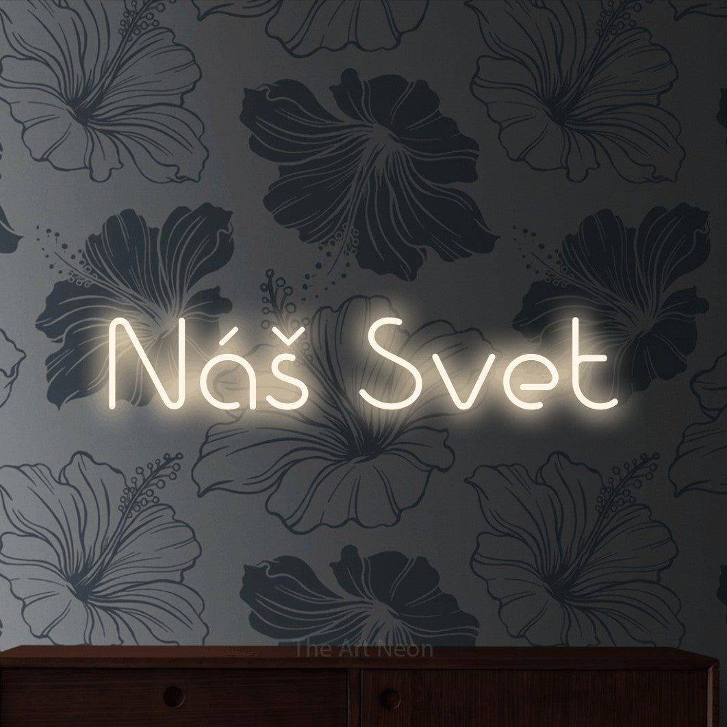 LED neon sign reading “Náš Svet”, arranged in a single line.