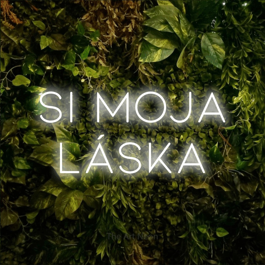 LED neon sign reading “Si Moja Láska”, arranged in two lines.