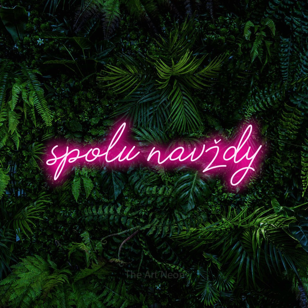 LED neon sign reading “spolu navždy”, arranged in a single line.