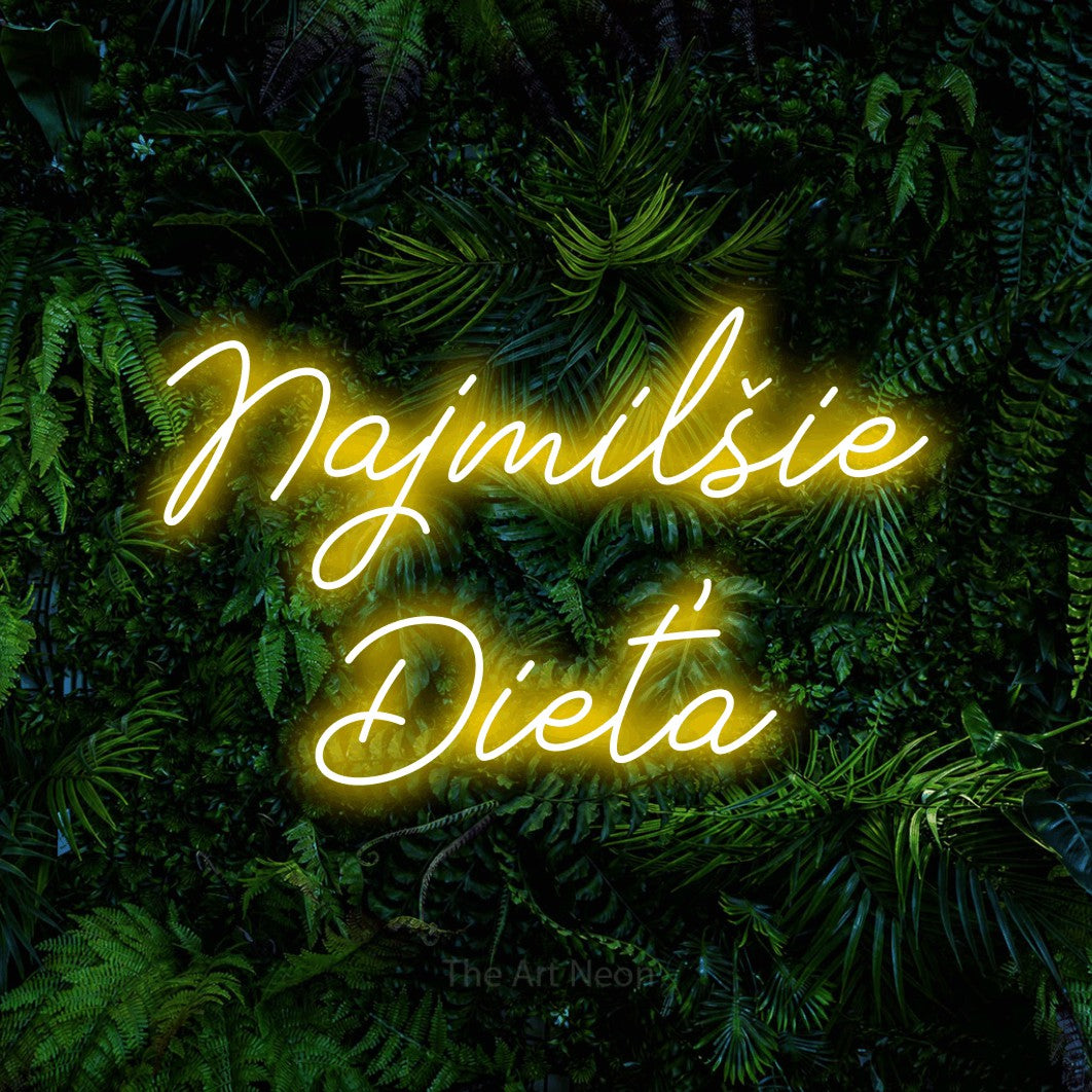 LED neon sign reading “Najmilšie Dieťa”, arranged in two lines.