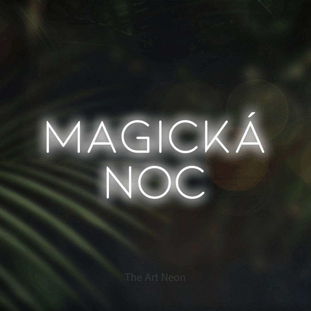 LED neon sign reading “MAGICKÁ noc”, arranged in two lines.